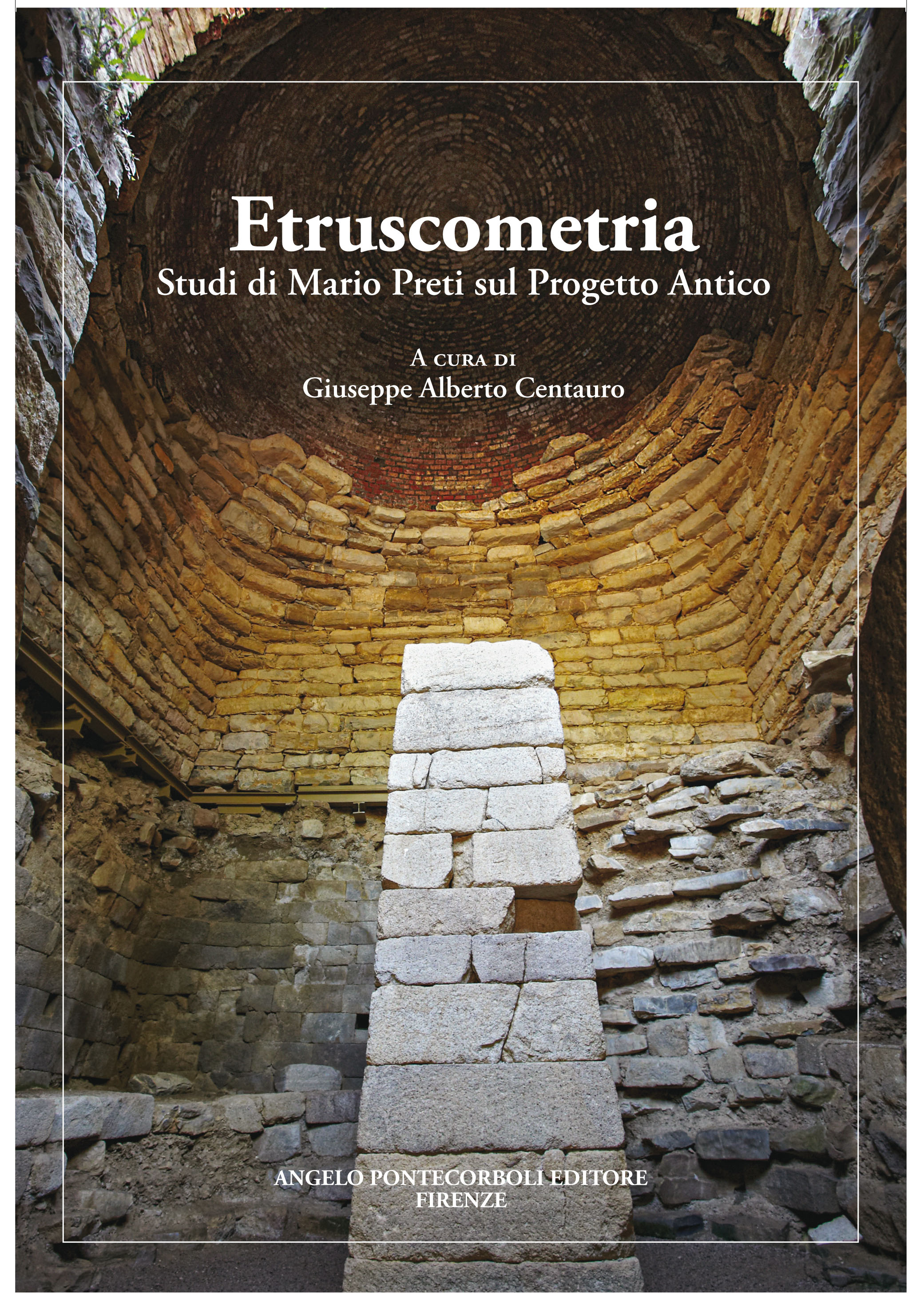 Etruscometria: dagli studi di Mario Preti, la vera misura del popolo etrusco.