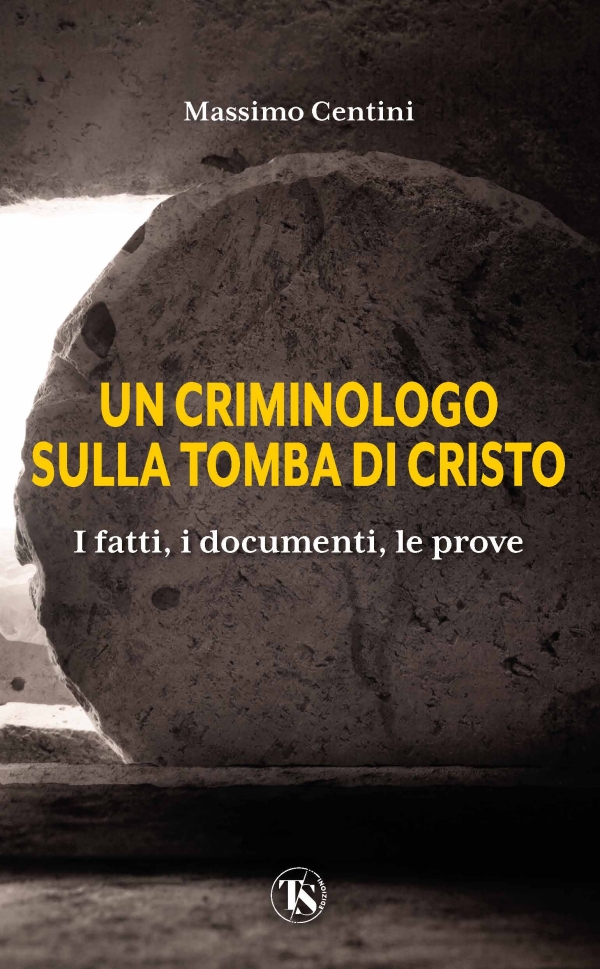Tra fede e archeologia: consigliamo Un Criminologo sulla tomba di Cristo.